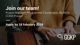 Vacancy at GGKP ISLANDS CCKM project manager
