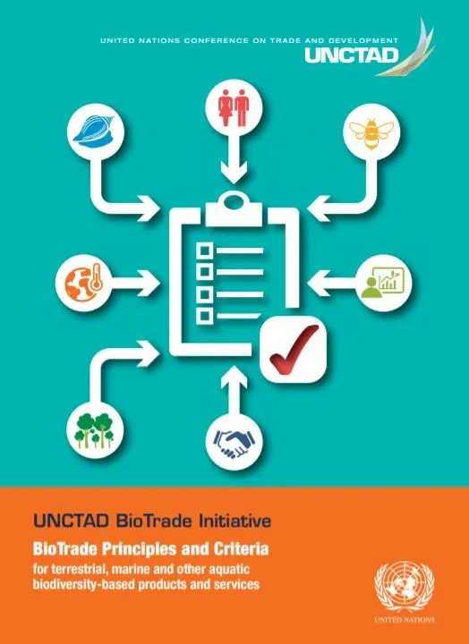 BioTrade Principles and Criteria for terrestrial, marine and other aquatic biodiversity-based products and services_UNCTAD.JPG