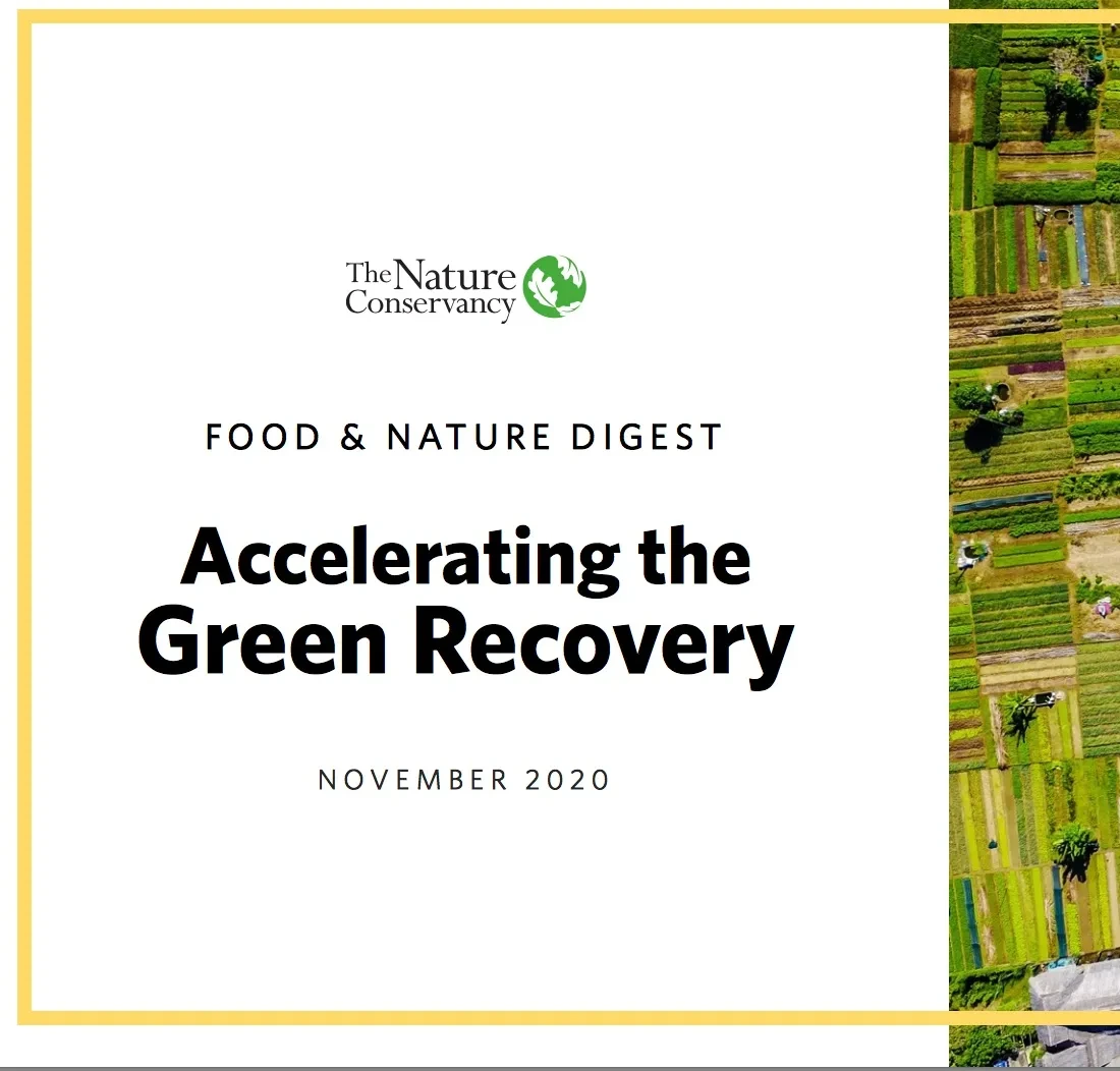 Food and Nature Digest - Accelerating the Green Recovery_The Nature Conservancy .