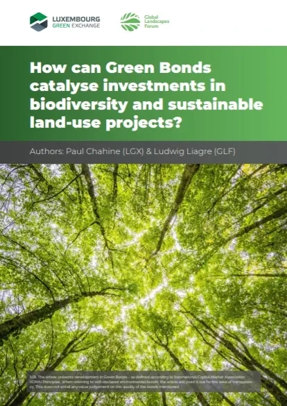 How Can Green Bonds Catalyse Investments in Biodiversity and Sustainable Land-Use Projects_Global Landscapes Forum.jpg