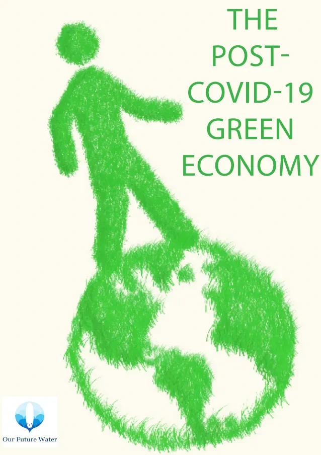 The Post-COVID-19 Green Economy_Our Future Water.png