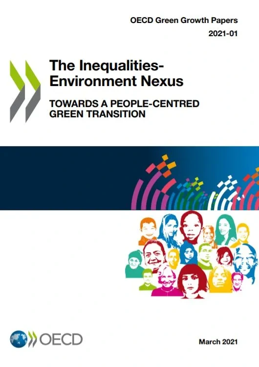 The inequalities-environment nexus Towards a people-centred green transition_OECD.JPG
