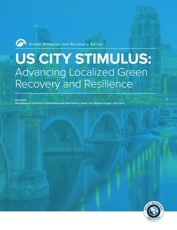 US City Stimulus_Advancing localized green recovery and resilience_RMI.jpg
